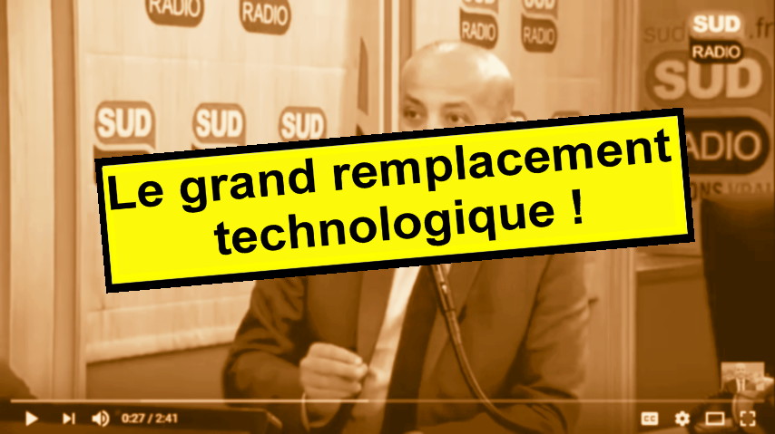 Rafik Smati : Le grand remplacement technologique…