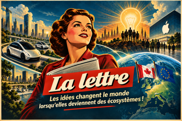 Les idées changent le monde lorsqu’elles deviennent des écosystèmes !